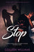 Stop: Stories & Poems about Domestic Violence and Sexual Abuse by Colleen Williams