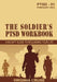 The Soldier's PTSD Workbook by Virginia Cruse