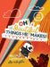 Oh! The Beautiful Things He Makes! by Ellie McLaughlin