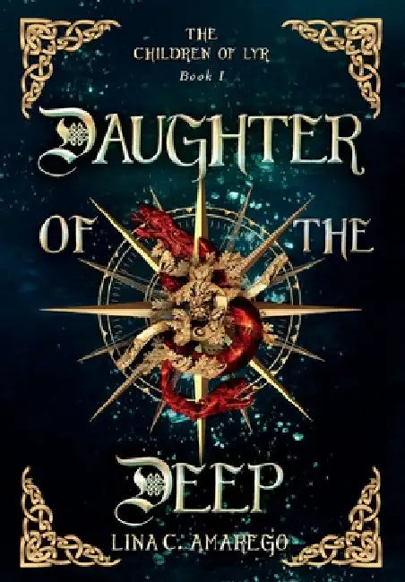 Daughter of the Deep by Lina C. Amarego