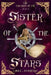 Sister of the Stars by Lina C. Amarego