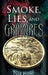 Smoke, Lies, and Grimoires by Nia Rose