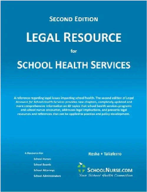 LEGAL RESOURCE for SCHOOL HEALTH SERVICES - Second Edition - SOFT COVER by Resha, Cheryl A.