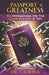 Passport to Greatness: 50 Affirmations For The Chain Breaker In You by Catrina Pullum