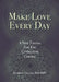 Make Love Every Day: A New Tantra For The Connected Couple by Kathryn Colleen Rmt