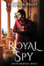 Royal Spy by Heather Frost