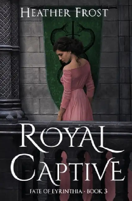 Royal Captive by Heather Frost