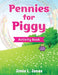 Pennies for Piggy Activity Book by Jimia L. Jones