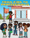 From Kids to Professionals Coloring Book by Shaniqua Horton