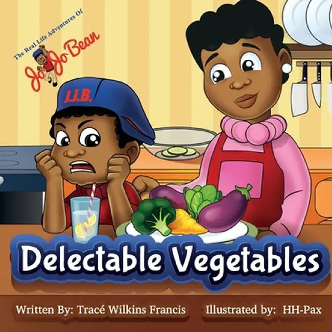 Delectable Vegetables by Trace Wilkins Francis
