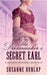 The Dressmaker's Secret Earl by Dunlap, Susanne