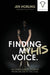 Finding His Voice by Jen Horling, Dani Johnson