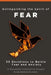 Extinguishing the Spirit of Fear: 30 Devotions to Battle Fear and Anxiety by Devotable