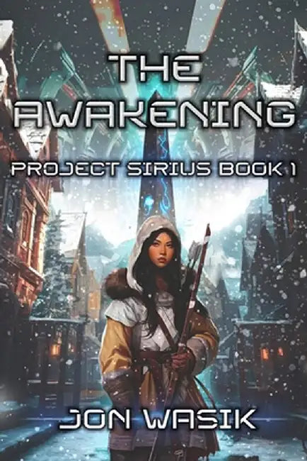 The Awakening by Jon Wasik