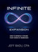Infinite Expansion: How To Infinitely Expand Your Vision Of Abundance by Jeff Badu