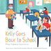 Kelly Goes Back to School: More Science on Coronavirus by Lauren Block