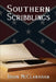 Southern Scribblings by Ben Jones