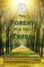 The Forest For The Trees by Mimi Pantelides