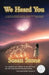 We Heard You by Susan Stone
