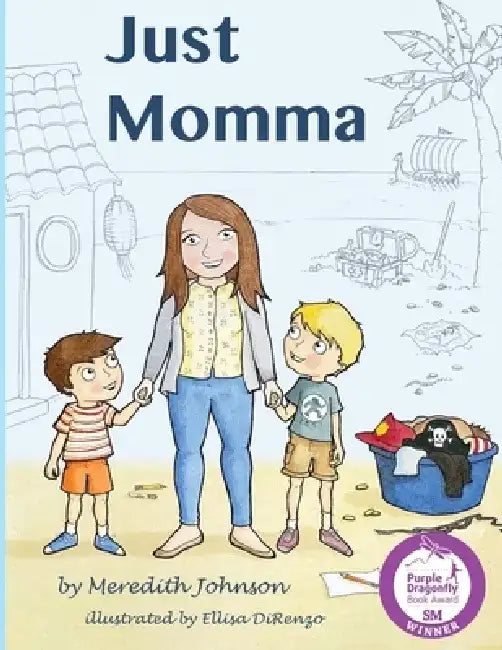 Just Momma by Meredith Johnson