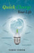 Quick Charge Your Life by Tommy Turner