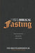 A Complete Guide to Biblical Fasting: Master the Habit that Provokes God's Favor by Ted, Jr. Shuttlesworth
