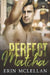 Perfect Matcha: Bold Brew Book 3 by Erin McLellan