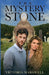 The Mystery Stone by Victoria Marswell