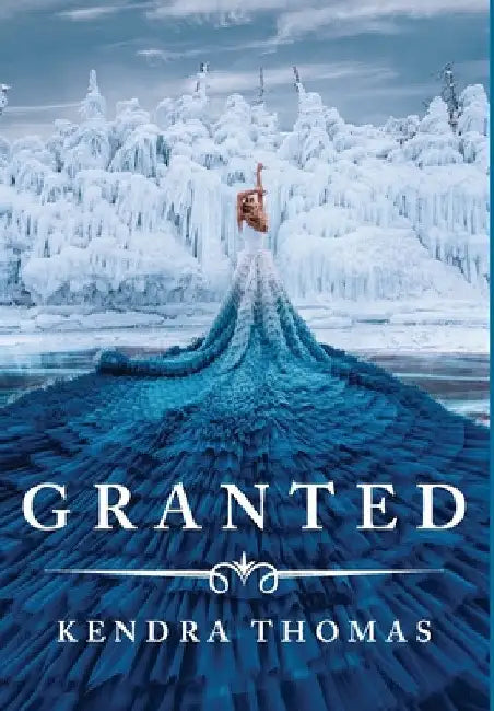 Granted by Kendra Thomas