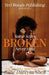 Broken by Billie Dureyea Shell