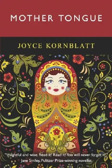 Mother Tongue by Joyce Kornblatt