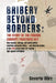 Bribery Beyond Borders: The Story of the Foreign Corrupt Practices Act by Wirz, Severin