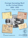Foreign Incoming Mail to the United States 1844-1955 Vol 1 Europe, Africa and Asia by Piszkiewicz, Leonard