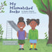 My Mismatched Socks: Spanish Version Also Available Inside by Shauna Hibbitts