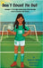 Don't Count Me Out: Michigan's #1 Girls High School Soccer Point and Goal Scorer During Her 2023 Season by Felder, Alicen M.