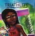I Am A Triathlete by Nia Obotette