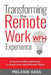 Transforming the Remote Work Experience by Melanie Gass