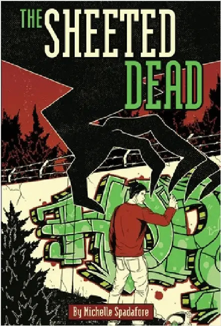 The Sheeted Dead by Spadafore, Michelle