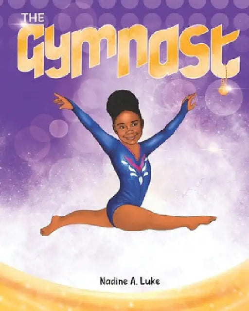The Gymnast by Nadine A. Luke