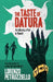 The Taste of Datura by Lorenzo Petruzziello