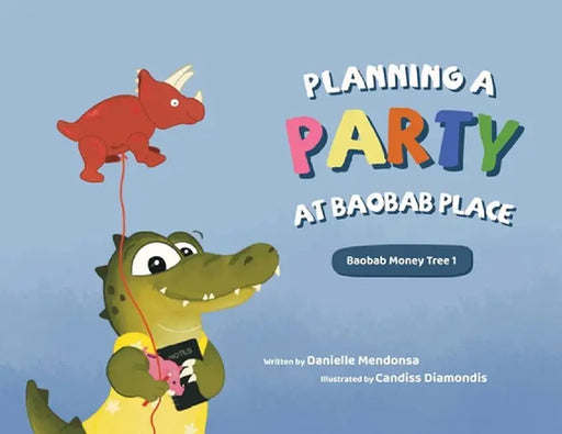 Planning a Party at Baobab Place by Danielle Mendonsa