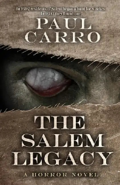 The Salem Legacy by Paul Carro