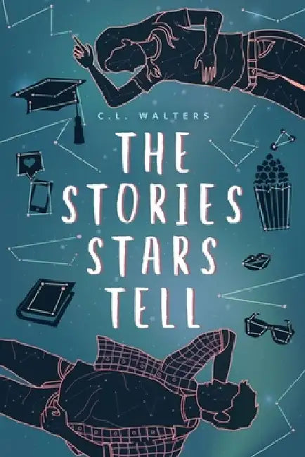 The Stories Stars Tell by CL Walters