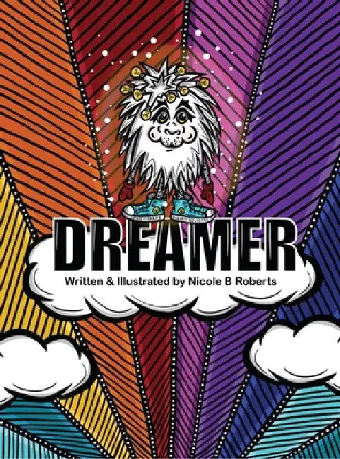 Dreamer by Nicole B. Roberts