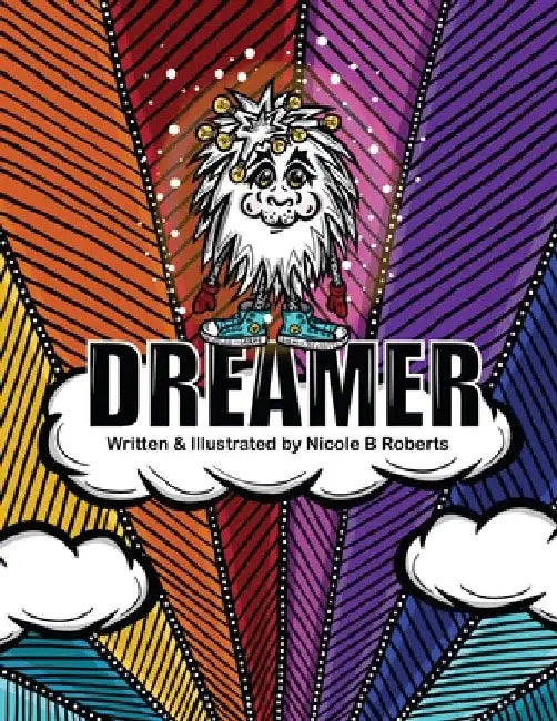 Dreamer by Nicole B. Roberts