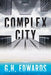 Complex City by Gh Edwards