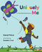 Uniquely Me: A Colorful Experience by Sheryl Prince