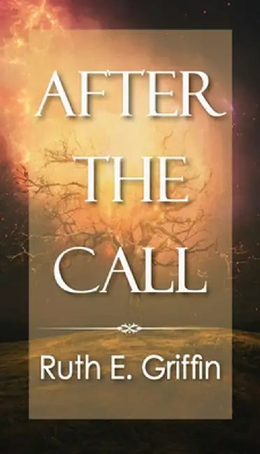 After The Call by Ruth Griffin