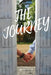 The Journey 40 Days of prayer for your husband by Michele Arnold
