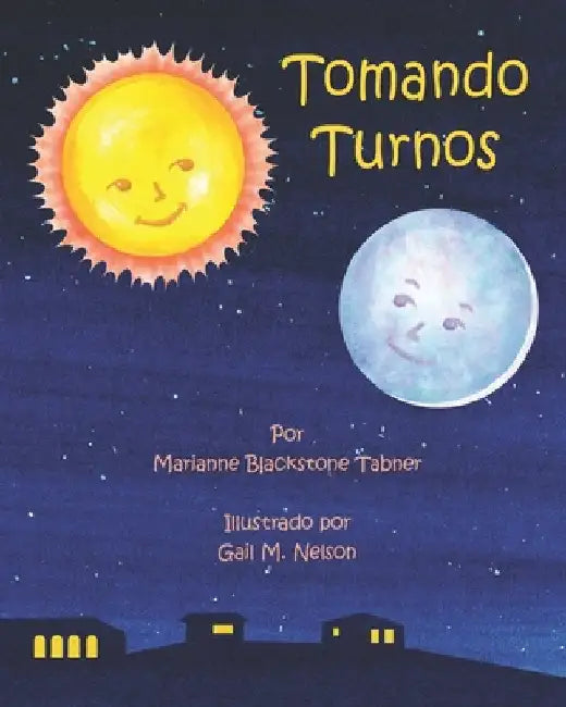 Tomando Turnos by Nelson, Gail M.